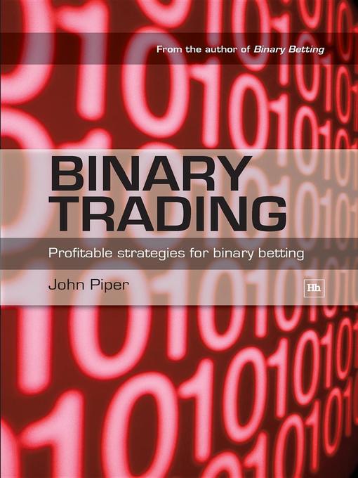 Title details for Binary Trading by John Piper - Available